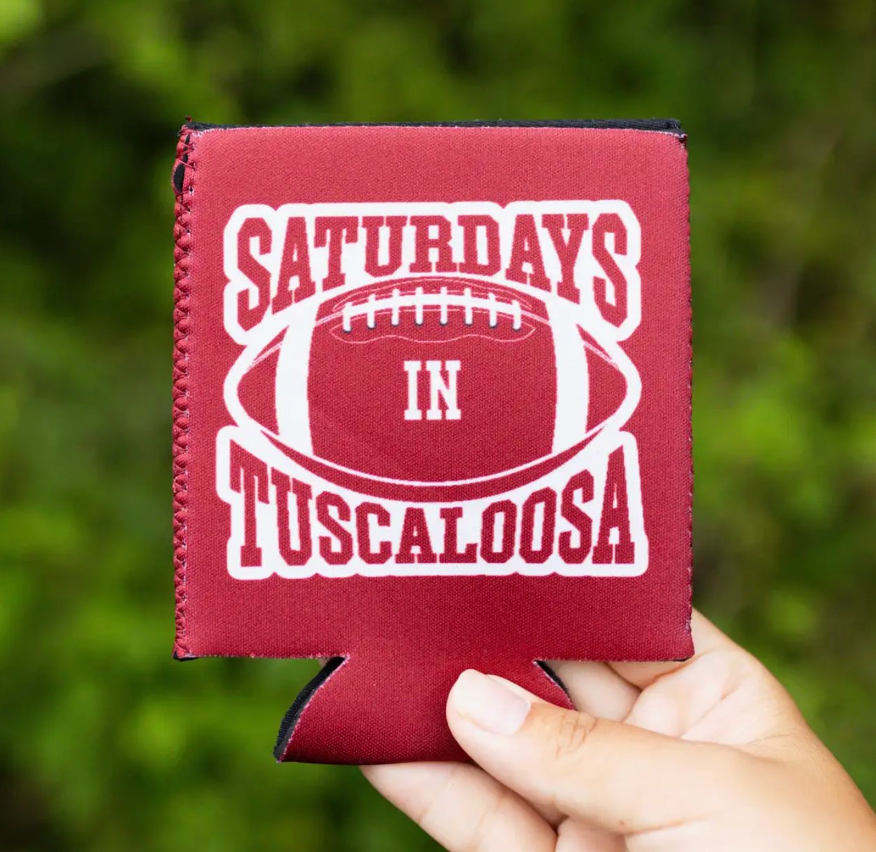 Saturdays in Tuscaloosa Can Cooler